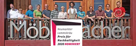 Möbelmacher nominiert für den Nachhaltigkeitspreis der Lammsbräu Möbelmacher nominiert für den Nachhaltigkeitspreis der Lammsbräu