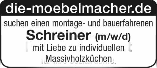 Motivierte Massivholzschreinereinnen und -schreiner sind bei uns immer willkommen